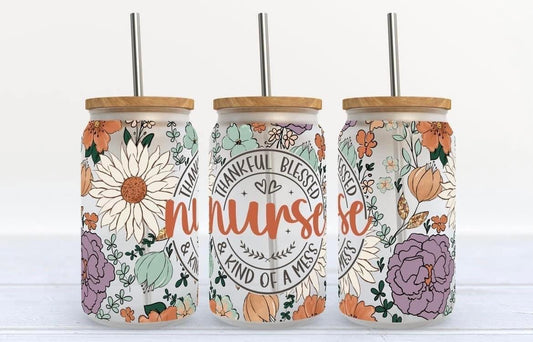 Nurse- Thankful blessed and kind of a mess tumbler