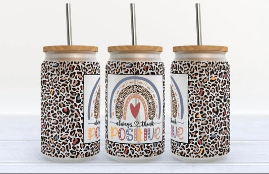 Always think positive tumbler
